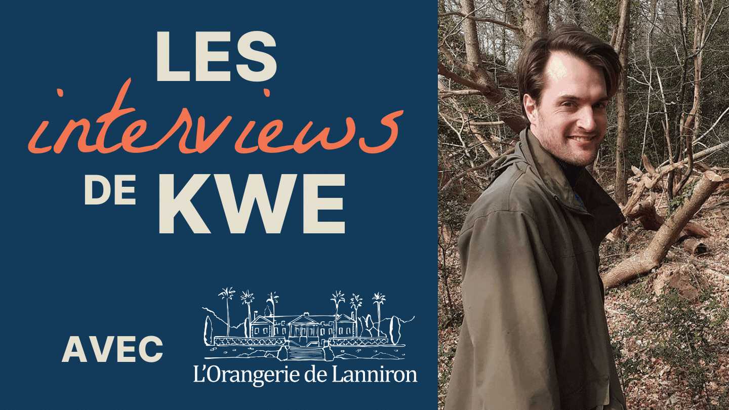 Les interviews de Kap West Events avec Grégoire De Massol du partenaire l'Orangerie de Lanniron.